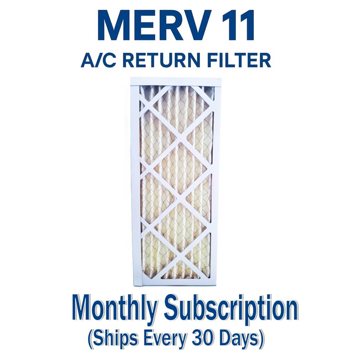 A/C Return Filter Monthly Subscription